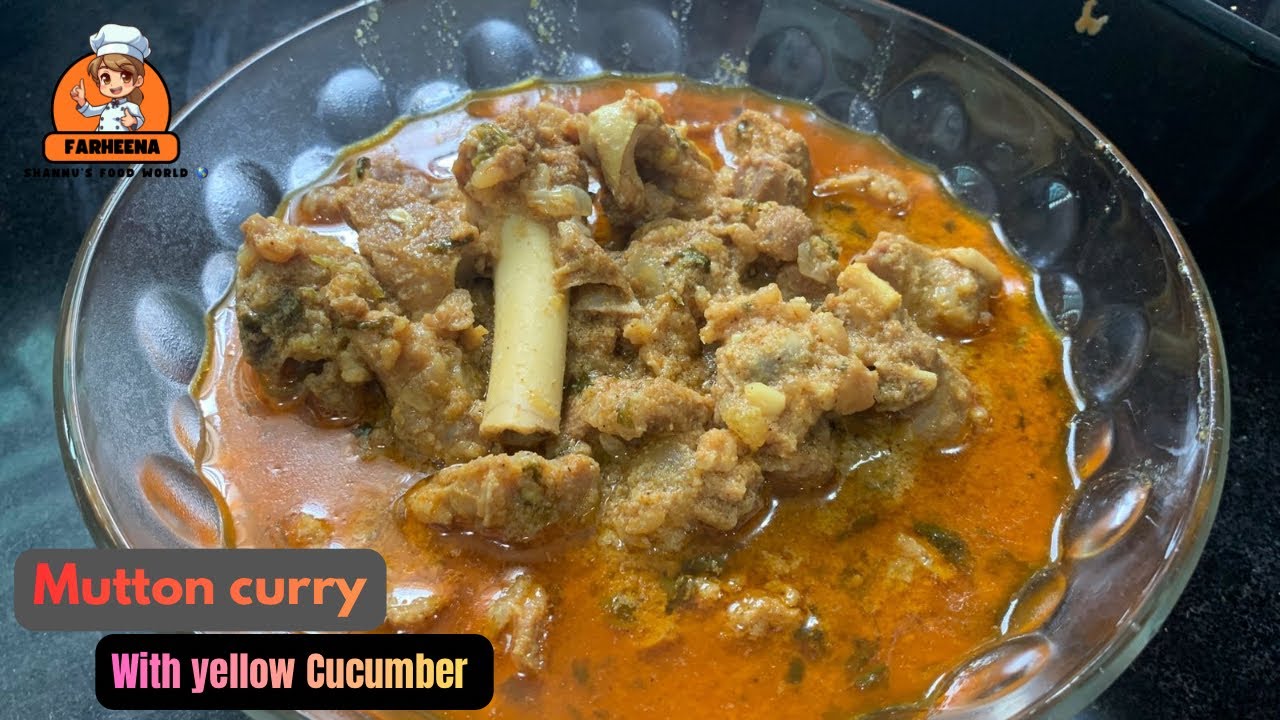 Mutton Curry With Yellow Cucumber | For Thick Gravy Try This Mutton Curry Recipe #MuttonCurry#Mutton