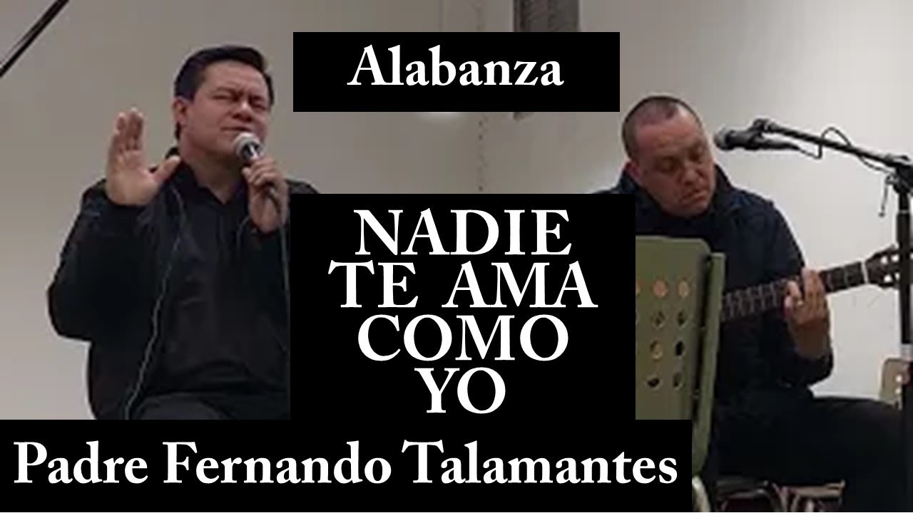 NADIE TE AMA COMO YO ante el SANTISIMO
