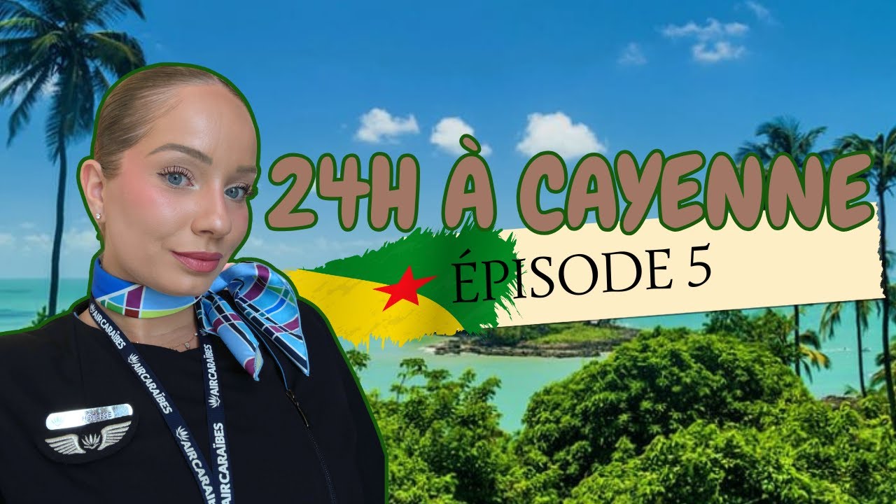 ÉPISODE 5 : 24H À CAYENNE + FAQ  : Tout savoir ! 💬🇬🇫 (le train avait du retard c'était la course…😨)