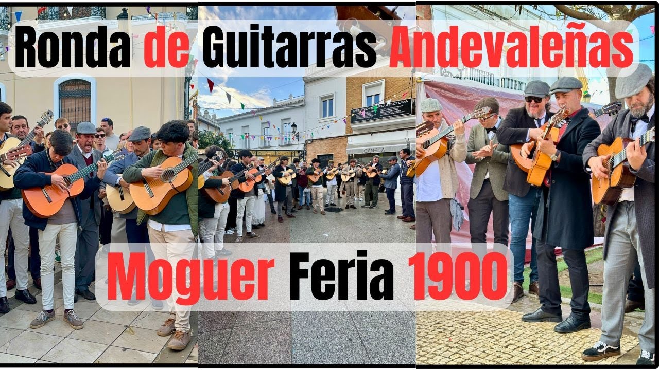 29 Guitarras Andevaleñas en Moguer. Feria 1900