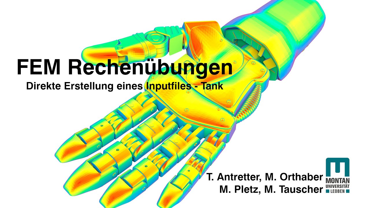Technische Mechanik - FEM Rechenübungen Tank