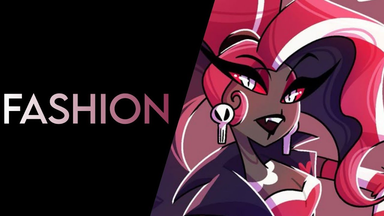 『 Velvet 』❝ Fashion ❞ - Tribute - FIM: Hazbin Hotel