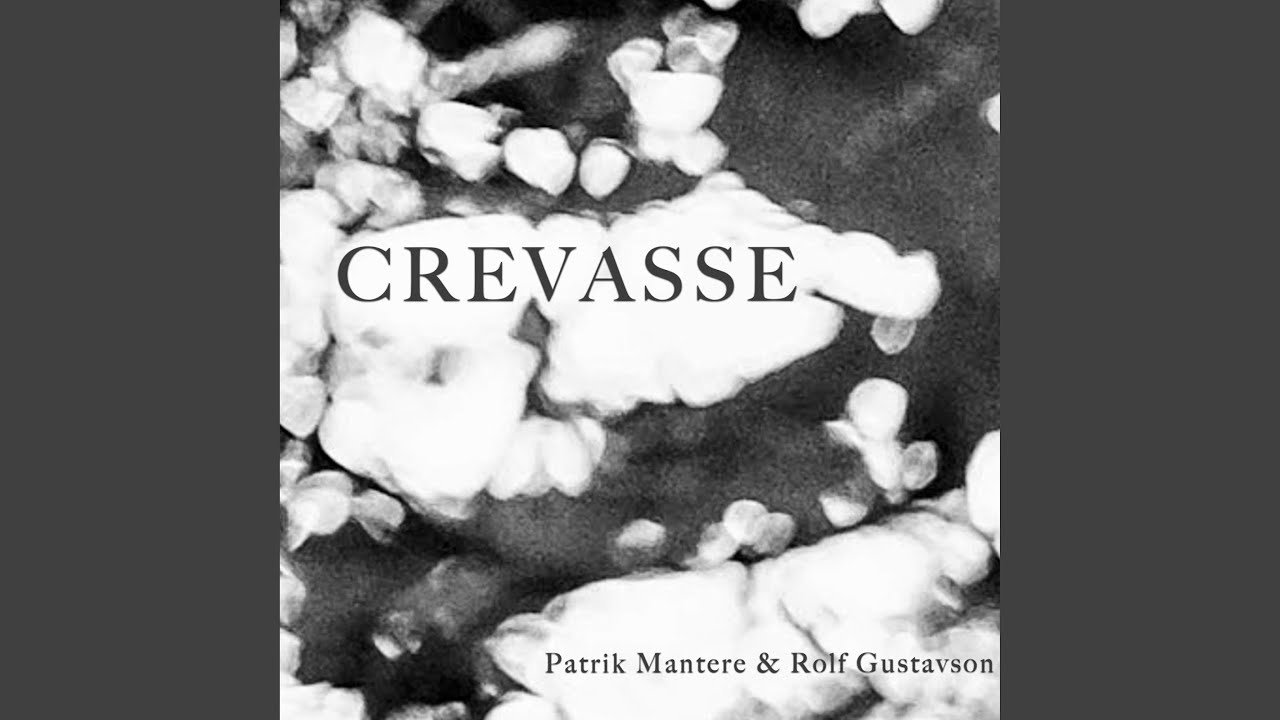 Crevasse (feat. Patrik Mantere)
