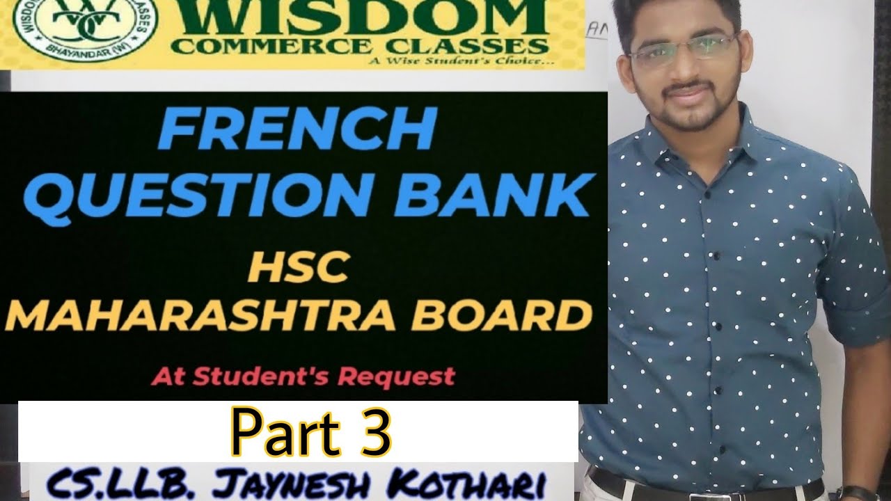French Question Bank Solution II HSC Maharashtra Board Q4 & Q5 SYJC II Grammar Exercises II Part 3.