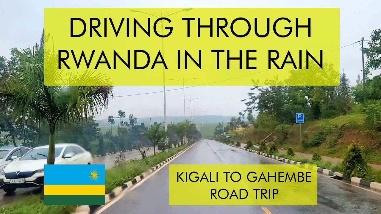 Rwanda Road Trip: Kigali to Gahembe During Rain