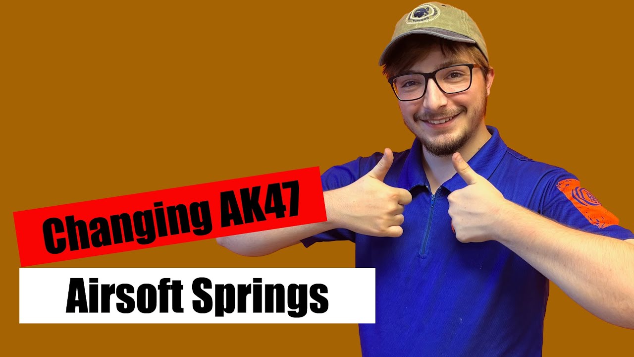 How to Change an AK47 Airsoft Spring