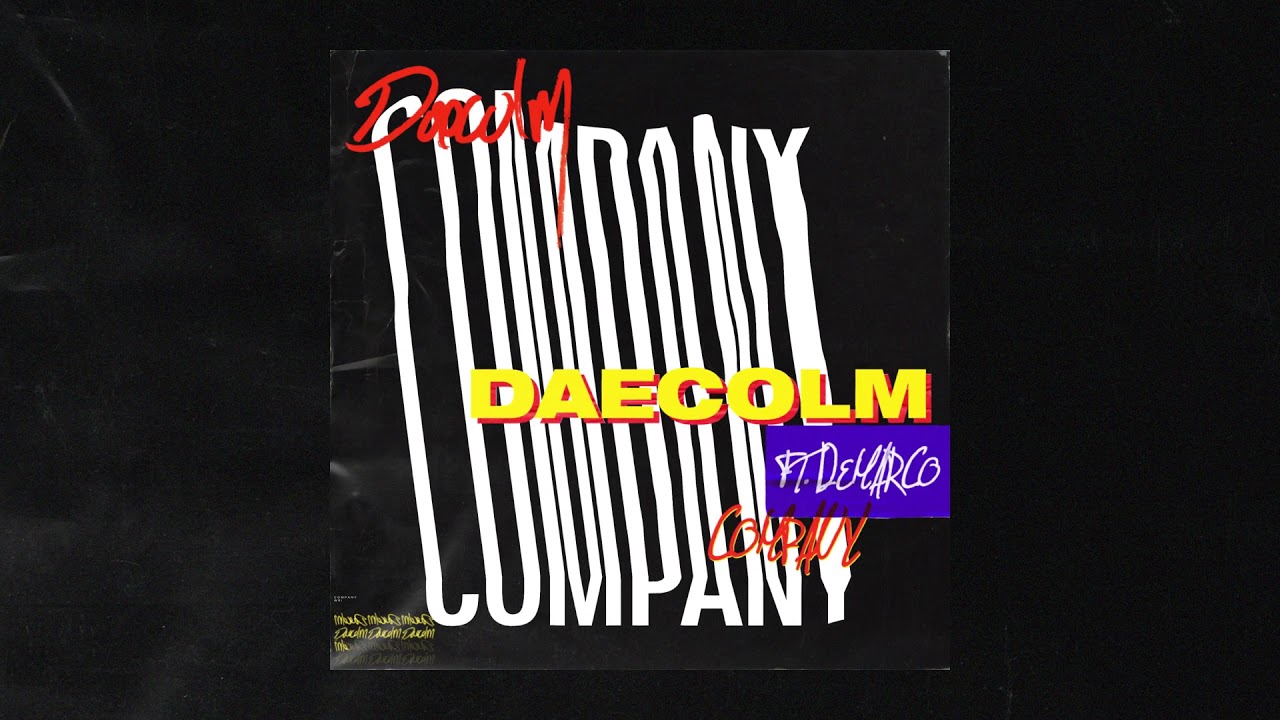 DAECOLM - Company (Ft.Demarco) - OFFICIAL AUDIO - Daecolm