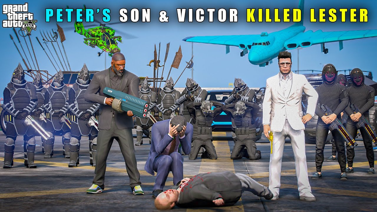 GTA 5 : PETER'S SON & VICTOR KILLED LESTER || BB GAMING