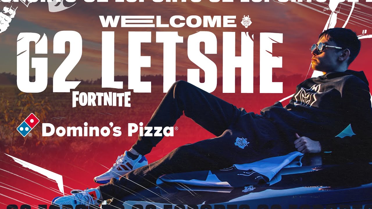 Welcome G2 LeTsHe | G2 Esports Fortnite