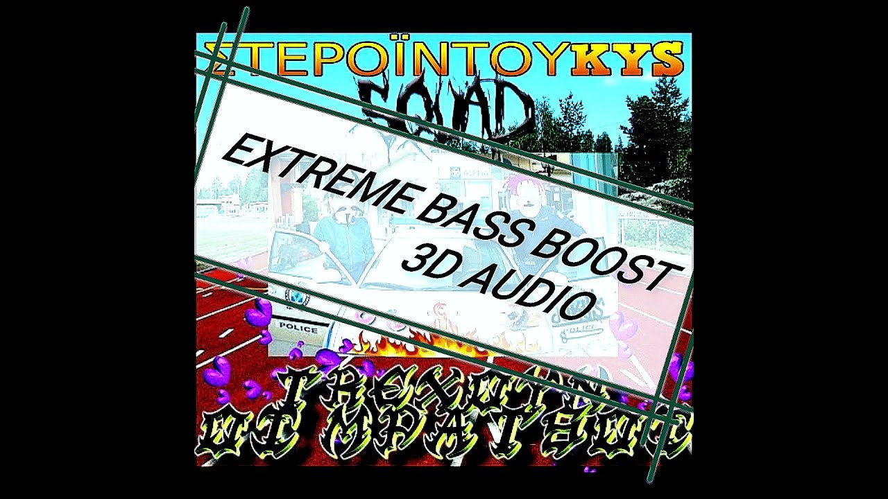 Trexoun Oi Mpatsoi - EXTREME BASS BOOST (3D AUDIO) - duKYS