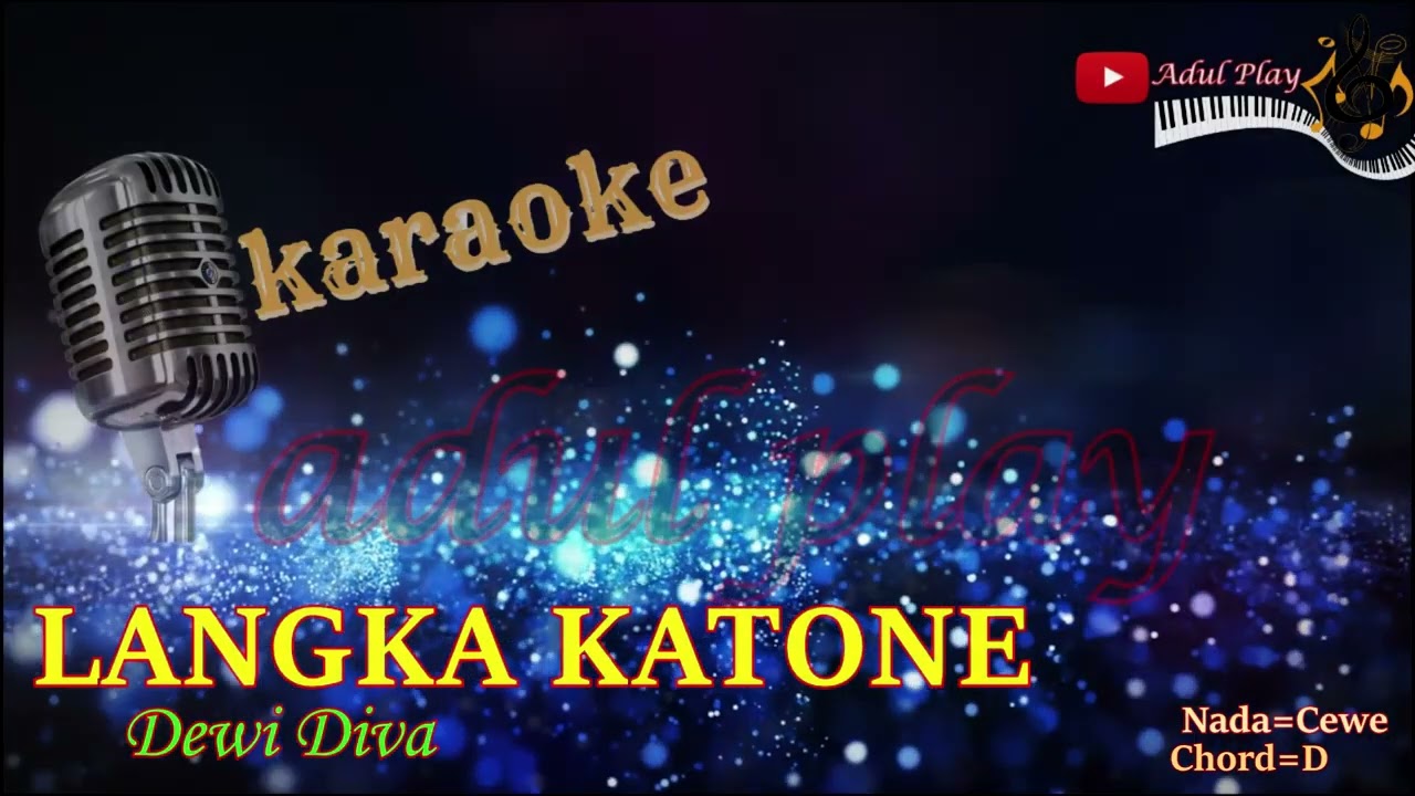 LANGKA KATONE KARAOKE - DEWI DIVA Terbaru 2025