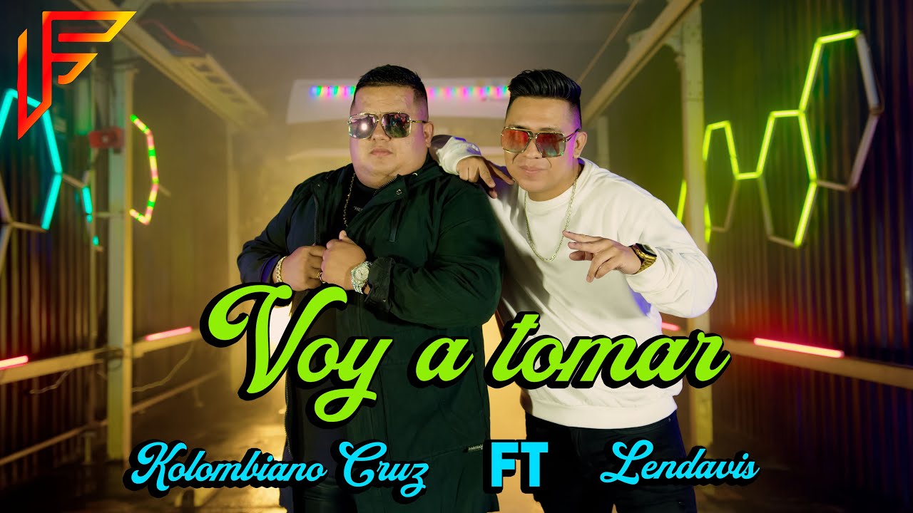 Voy A Tomar - Kolombiano cruz ft Lendavis - Video Oficial - 6k - 2025