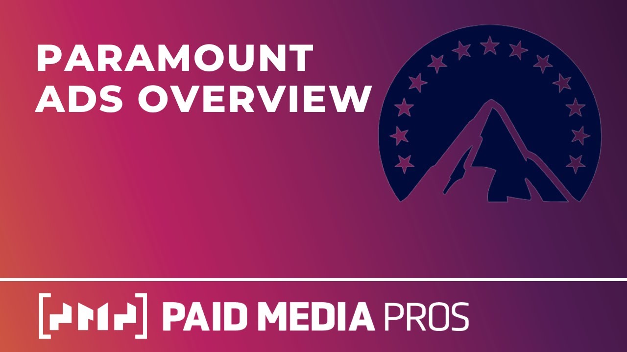 Introduction to Paramount Advertising