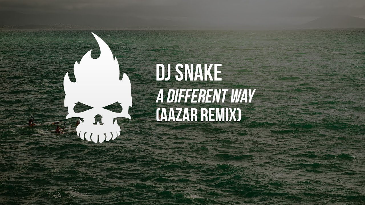 DJ Snake - A Different Way (AAZAR Remix)