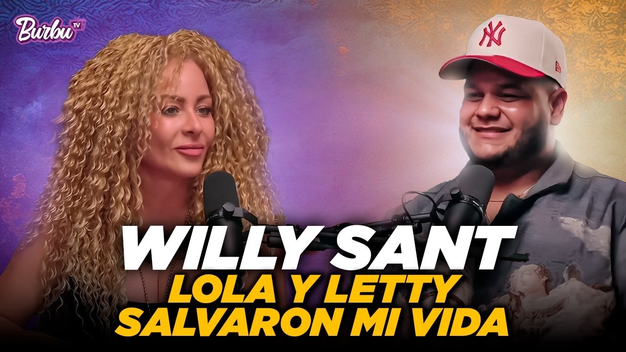 La historia de WILLY SANT antes de Lola y Letty | De viral en redes a vender funciones SOLD OUT