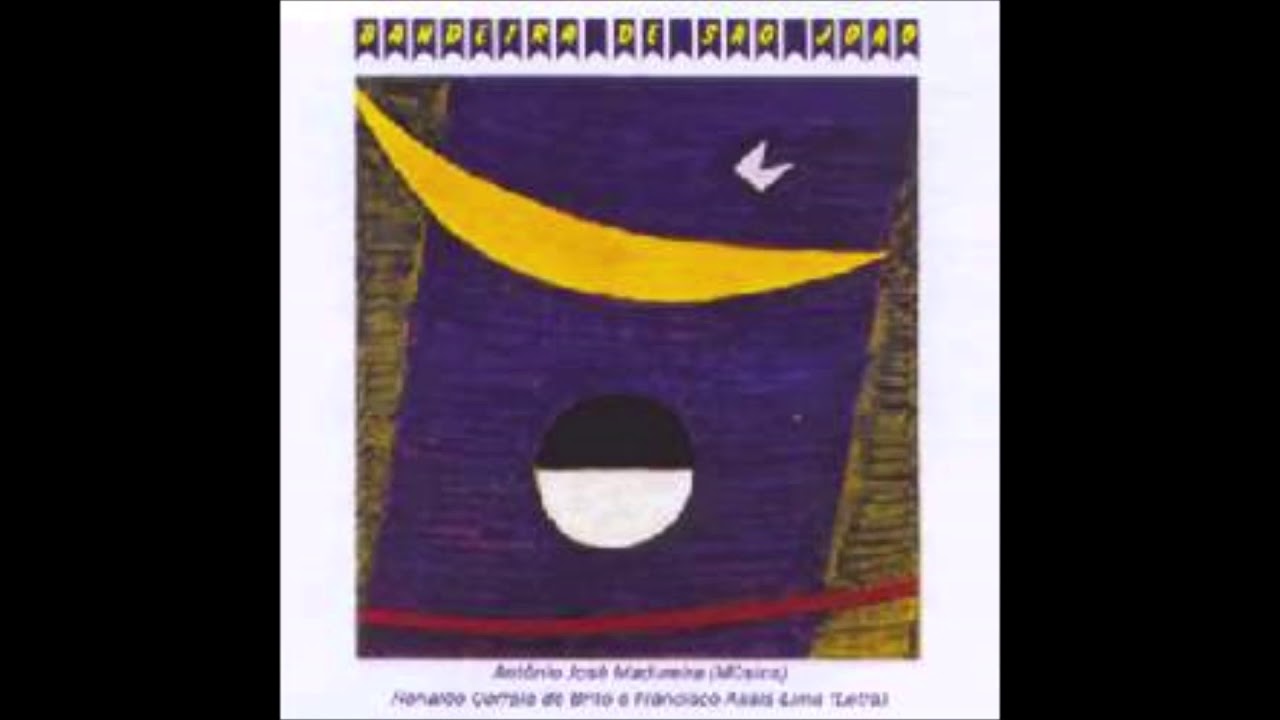 Antônio Madureira - Bandeira de São João (álbum completo)