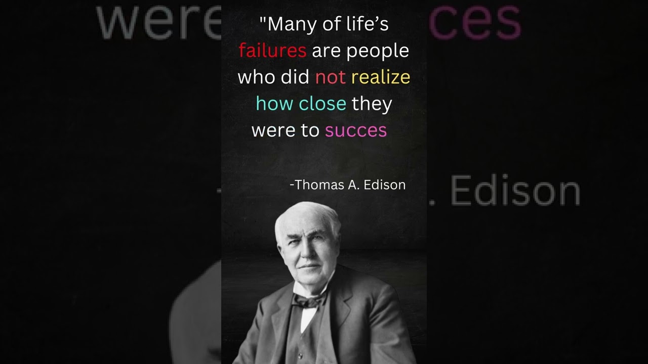 Many of life&rsquo;s failures are people who... || Thomas A Edison Quotes #motivationdays #shorts