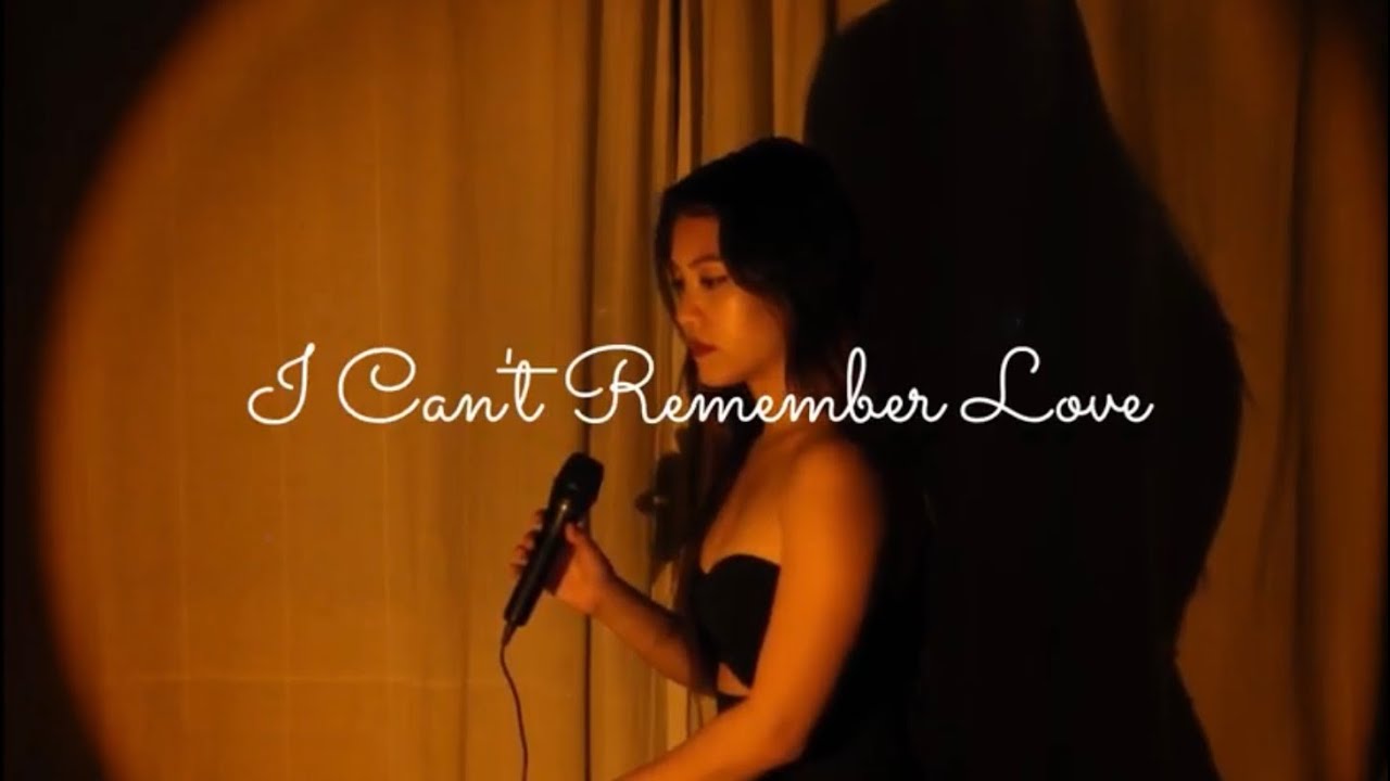 I Can't Remember Love - Anna Hauss · Robert Wienröder · William Horberg (Cover by liesl-mae)