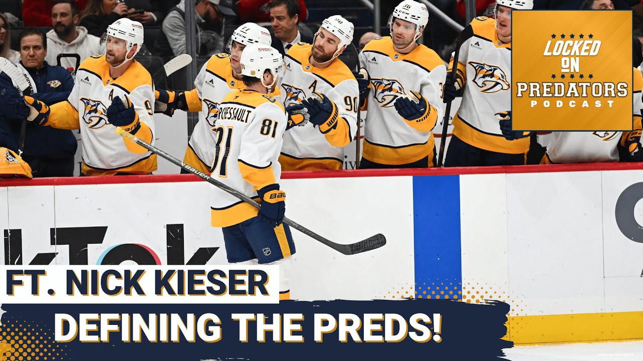 Defining The Predators | What To Make Of This Team Ahead Of Trade Deadline Ft. Nick Kieser