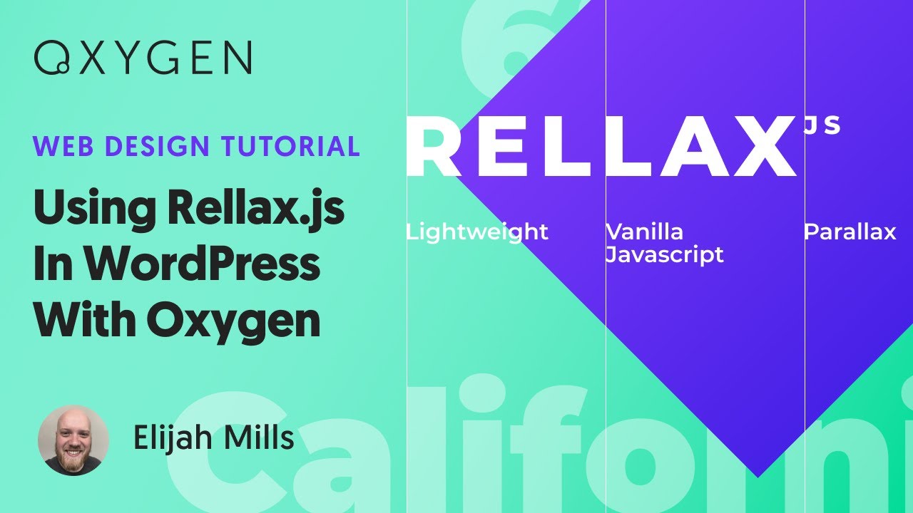 Using Rellax.js In WordPress With Oxygen