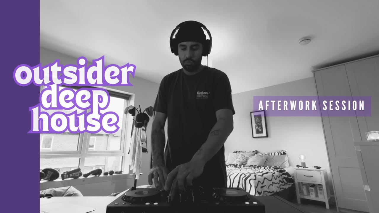 Deep & Outsider House Mix | Afterwork Chill Session [Relax & Unwind]