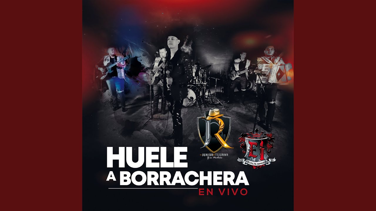 Huele A Borrachera (En Vivo)