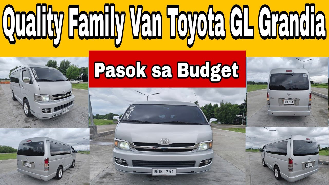 Quality Family Van Toyota GL Grandia Pasok sa Budget 