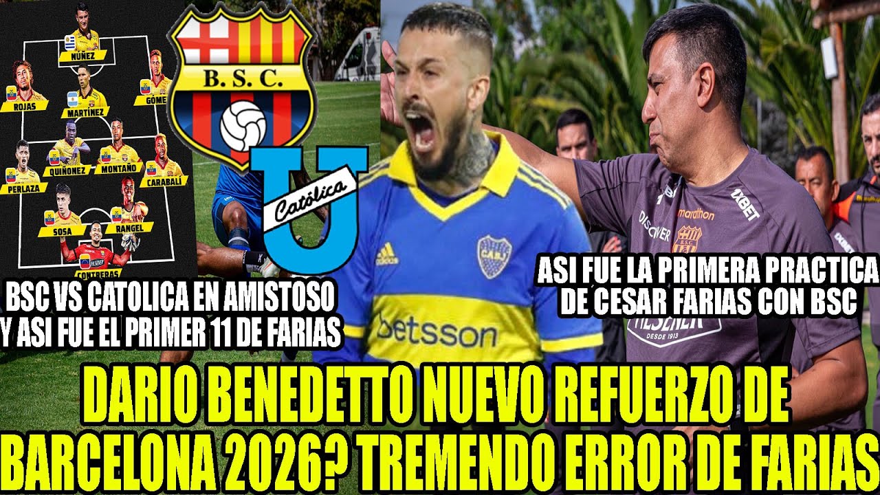 DARIO BENEDETTO NUEVO REFUERZO DE BARCELONA 2026? AMISTOSO VS CATOLICA Y ES EL PRIMER 11 DE FARIAS