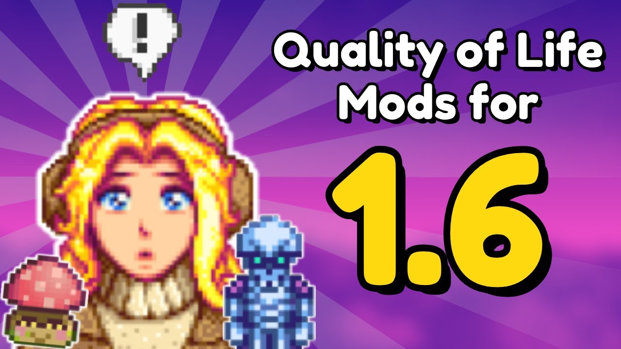 10 модов, улучшающих качество жизни в Stardew Valley 1.6, которые вам ОБЯЗАТЕЛЬНО нужны.