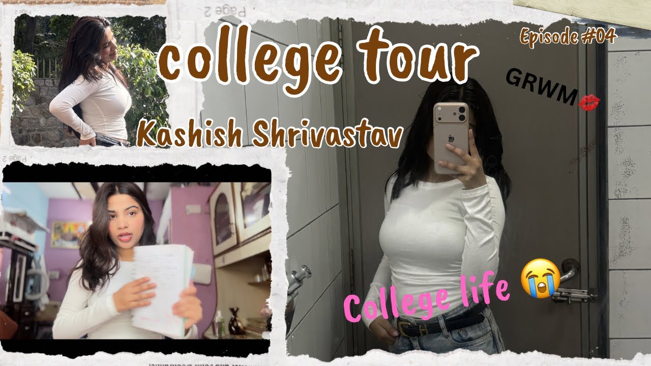 College tour❤️‍🩹|collegelife 😭| GRWM👠| what’s in my bag👜
