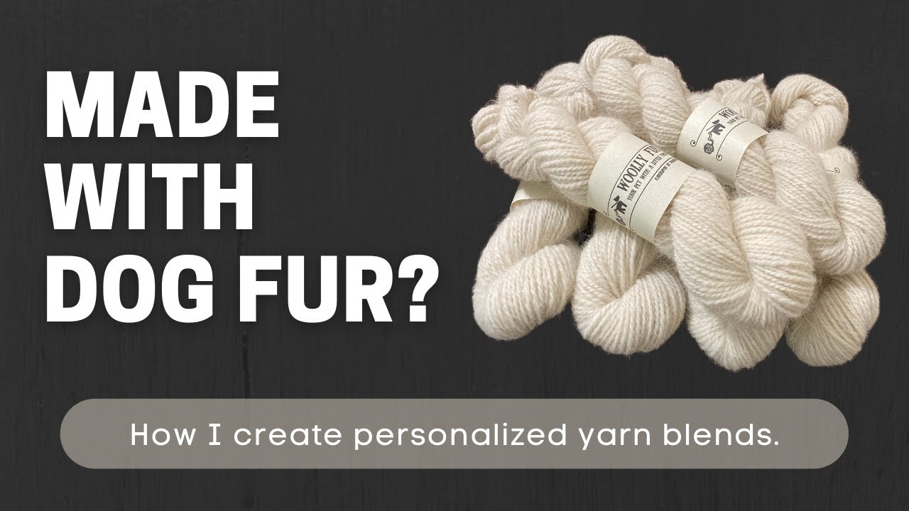 How to Make Dog Fur Yarn Blended with Wool using a Drum Carder