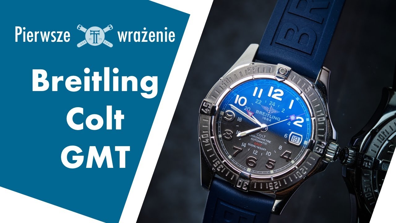 pierwsze wrażenie   Breitling Colt GMT