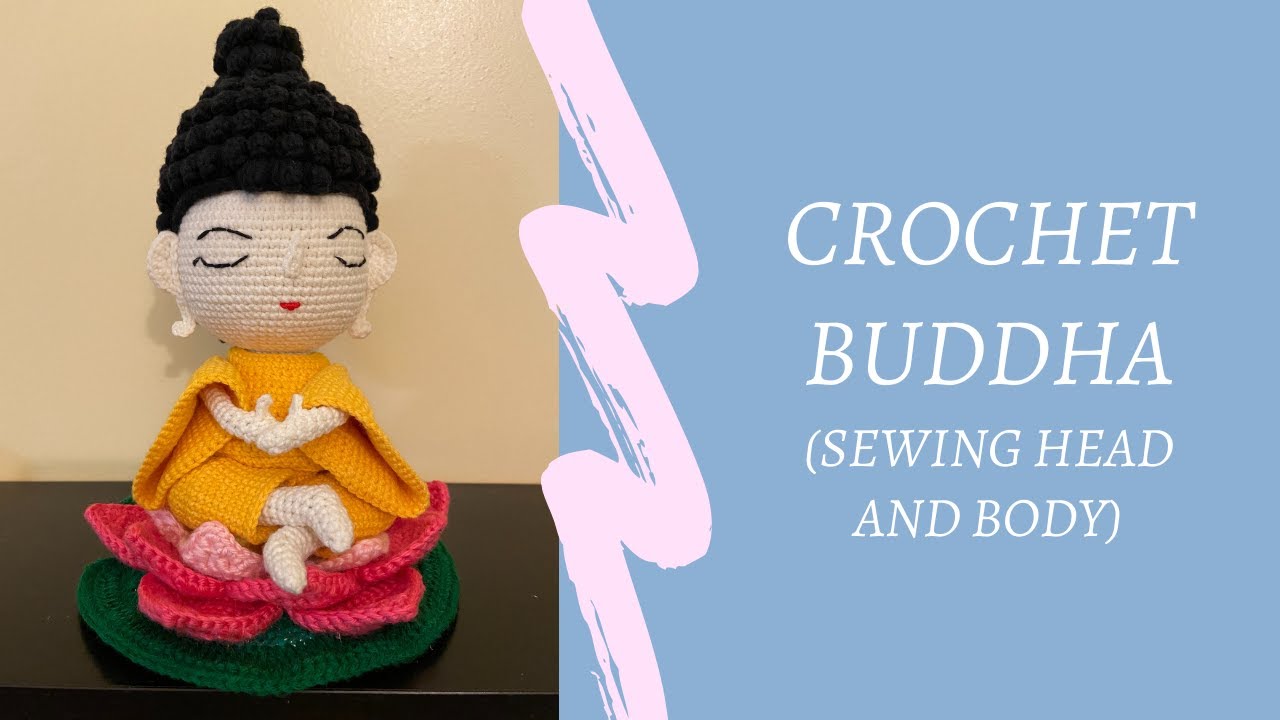 Crochet Buddha amigurumi. Sewing head to body