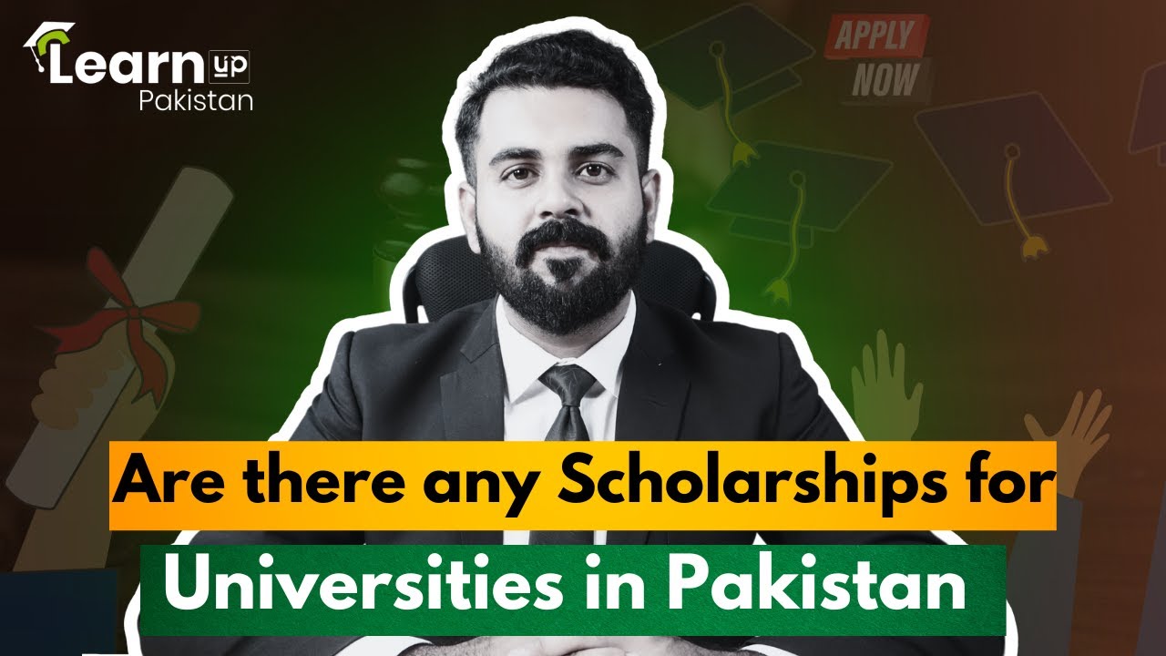 Do Universities offer scholarships in Pakistan | LearnUp Pakistan
