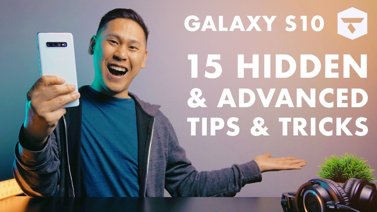 TOP 15 SAMSUNG GALAXY S10, S10 PLUS & S10e TIPS - HIDDEN & 