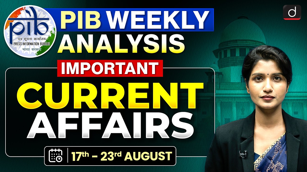 PIB Weekly Analysis for UPSC | Important PIB Topics &nbsp;| Current Affairs | Drishti IAS English