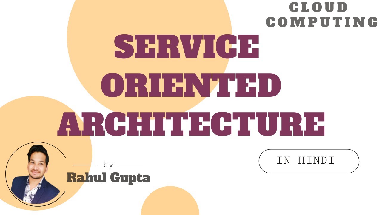 Service Oriented Architecture | SOA In Cloud Computing | soa architecture