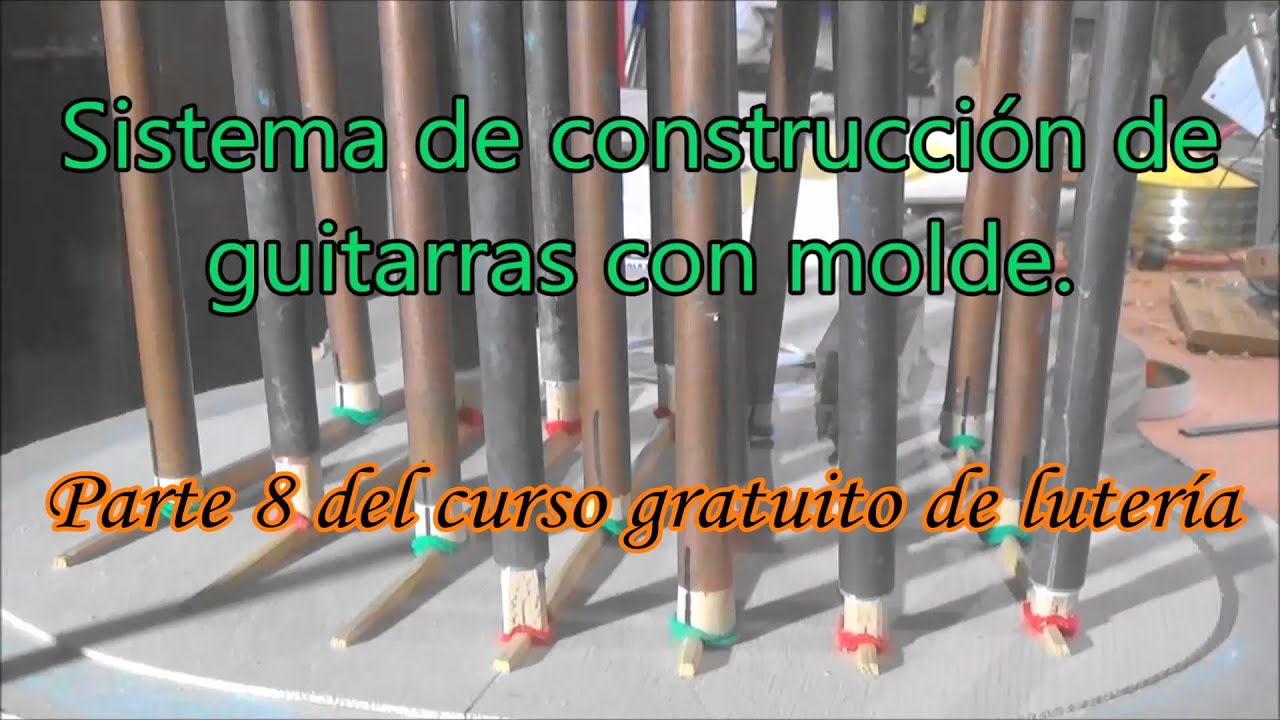 Parte 8 del montaje de guitarras con molde.