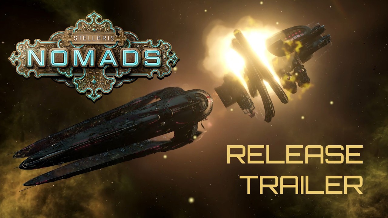 Stellaris: Nomads | Official Release Trailer