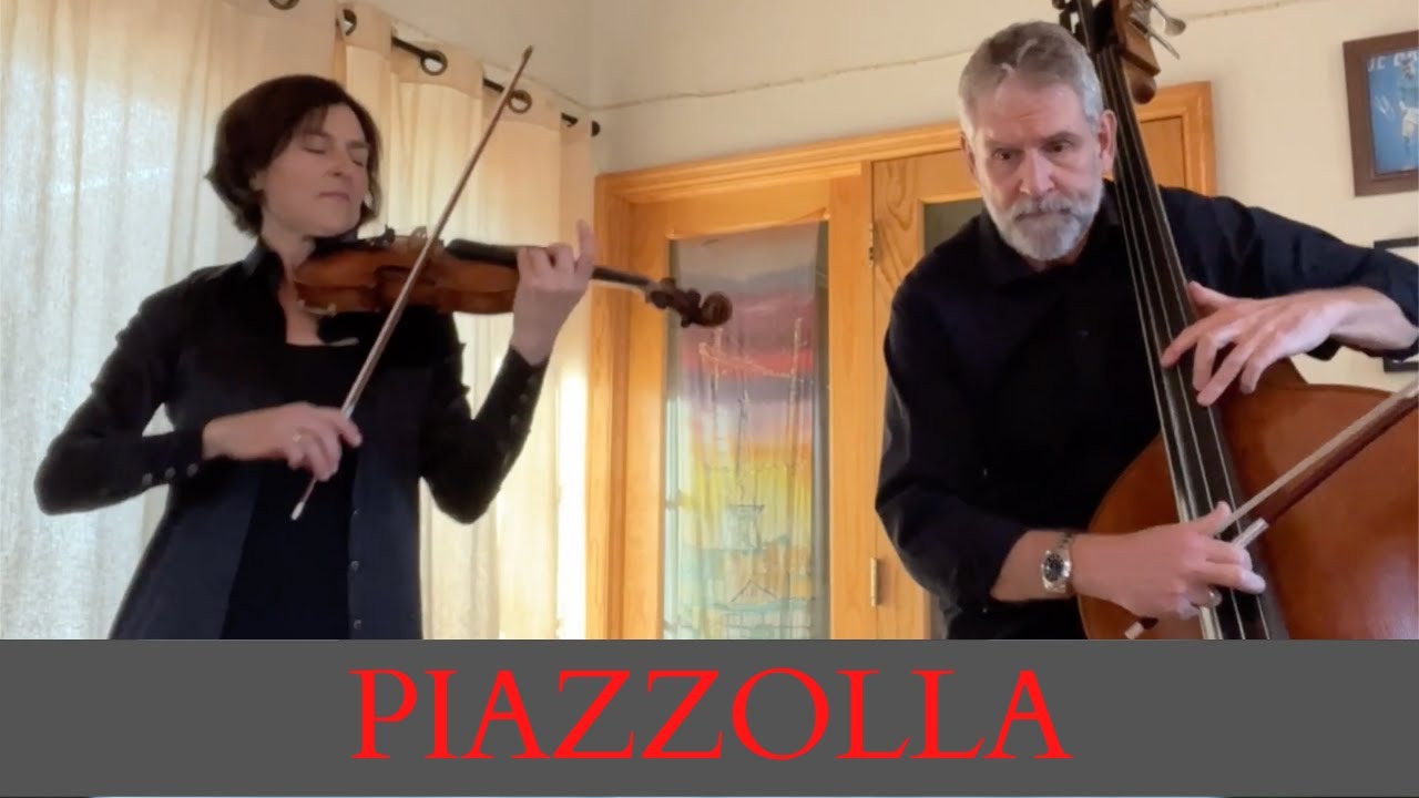 Astor Piazzolla: Tango for Violin and Bass, 