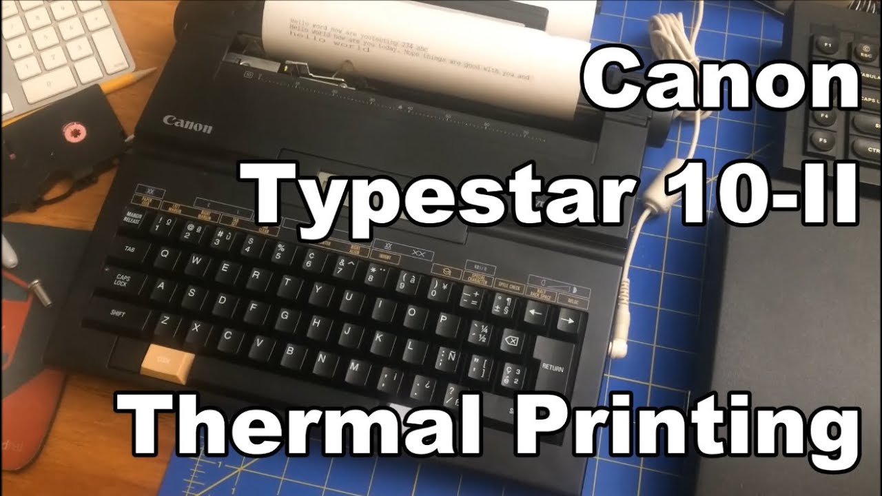 Canon Typestar 10-II: a Thermal Print Typewriter from early 90's