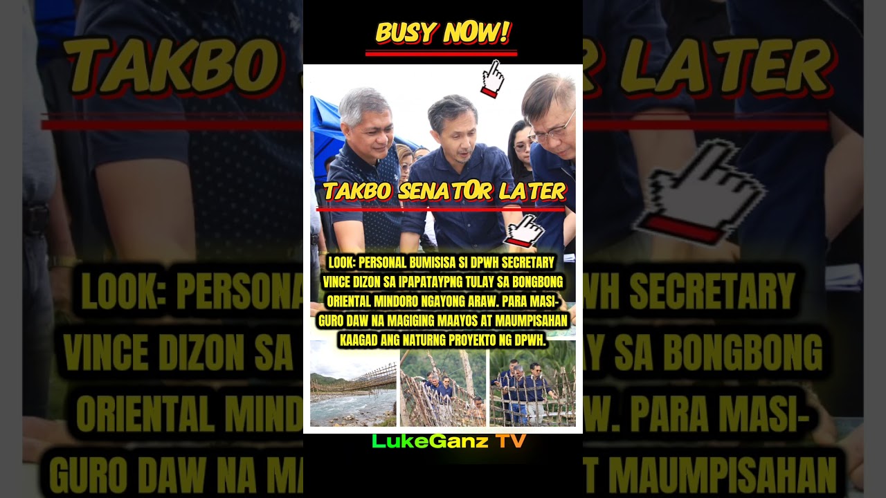 BUSY NOW, TAKBO SENATOR LATER! VINCE DIZON NASA ORIENTAL MINDORO! #highlights#dpwh#project#trending
