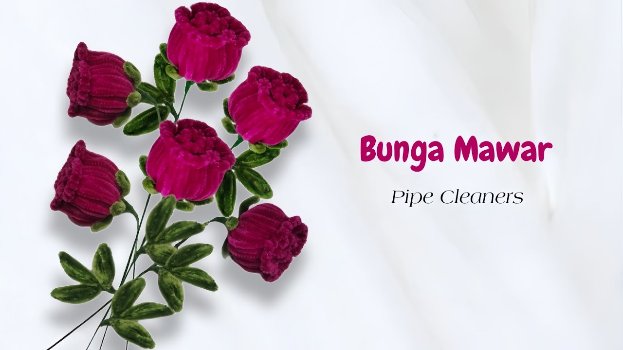 Bunga Mawar Dari Pipe Cleaners | How To Make Rose Pipe Cleaner