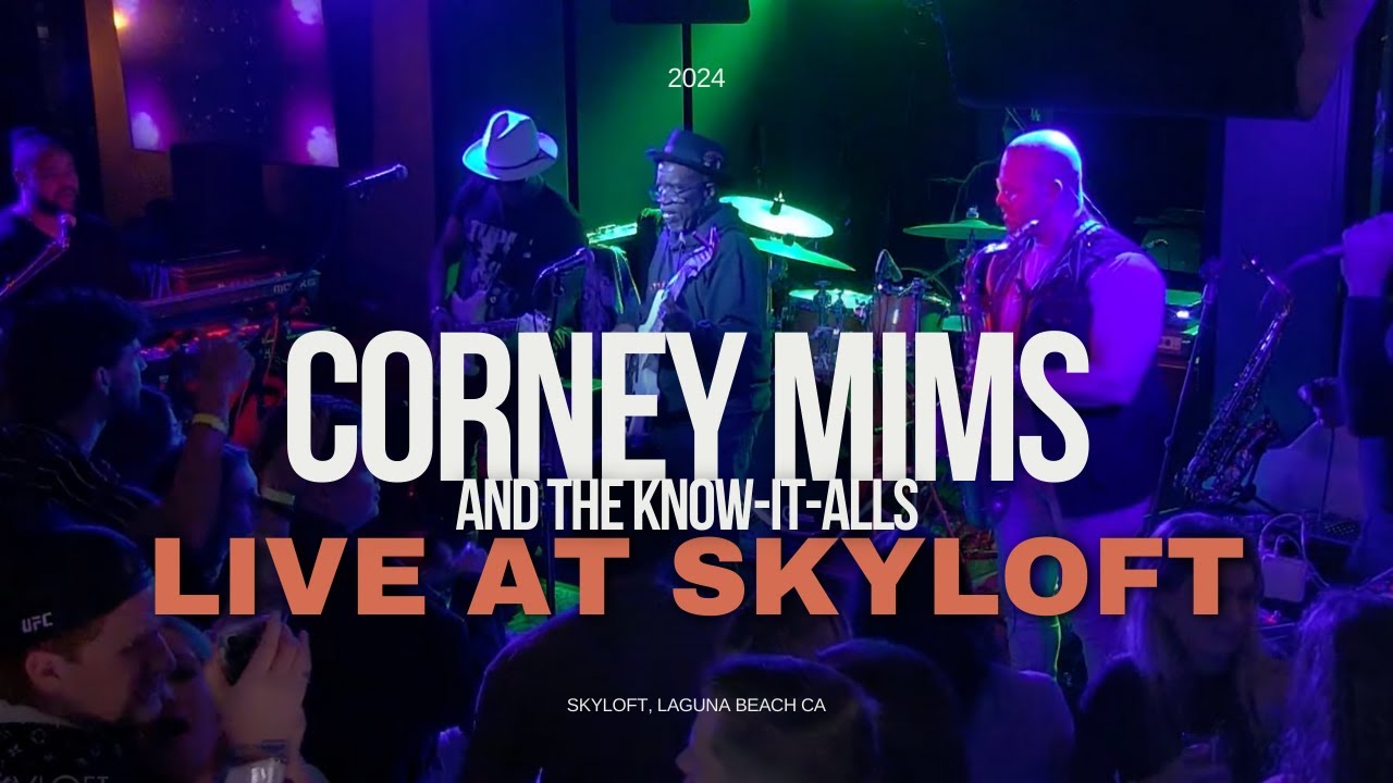Corney Mims & The Know It Allz (Feat. DJReesso) - Feb 17, 2024 - Set 1