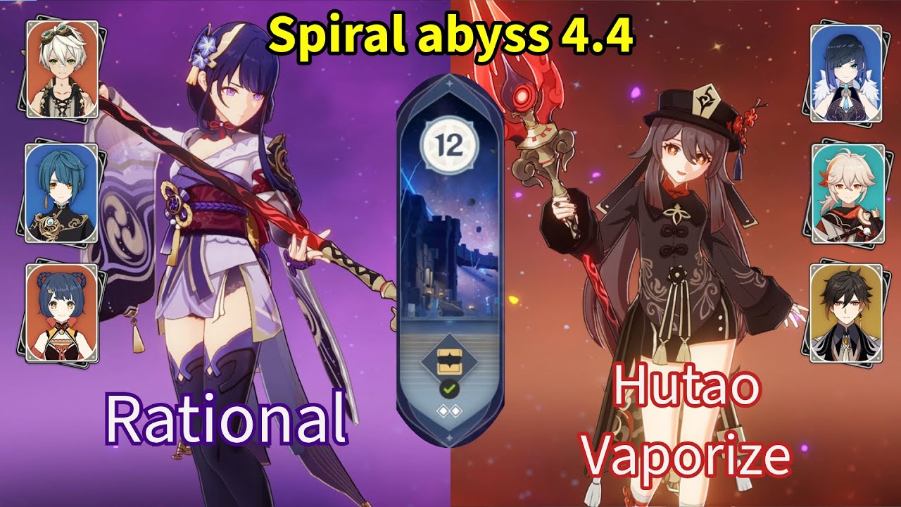 [Genshin impact] Spiral abyss 4.4 Raiden Shogun National & Hutao vaporize