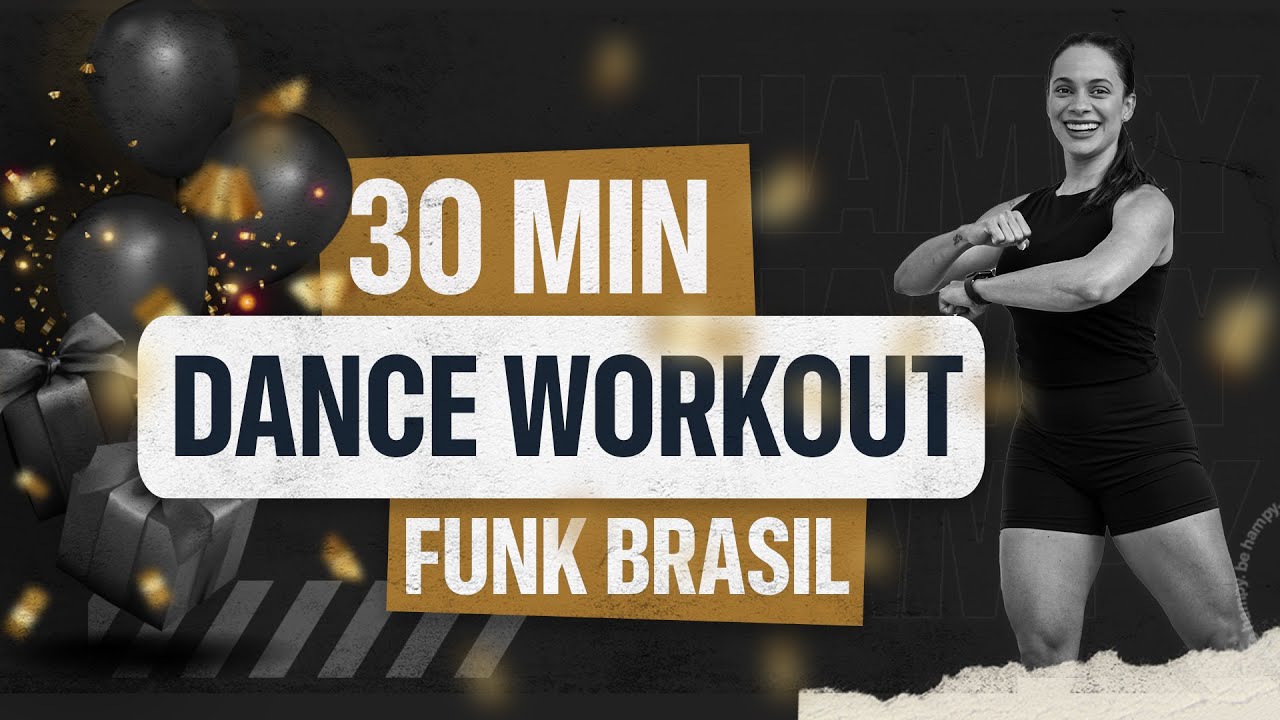TREINÃO BAILE FUNK - The Most Fun Cardio Dance Fitness | HAMPY