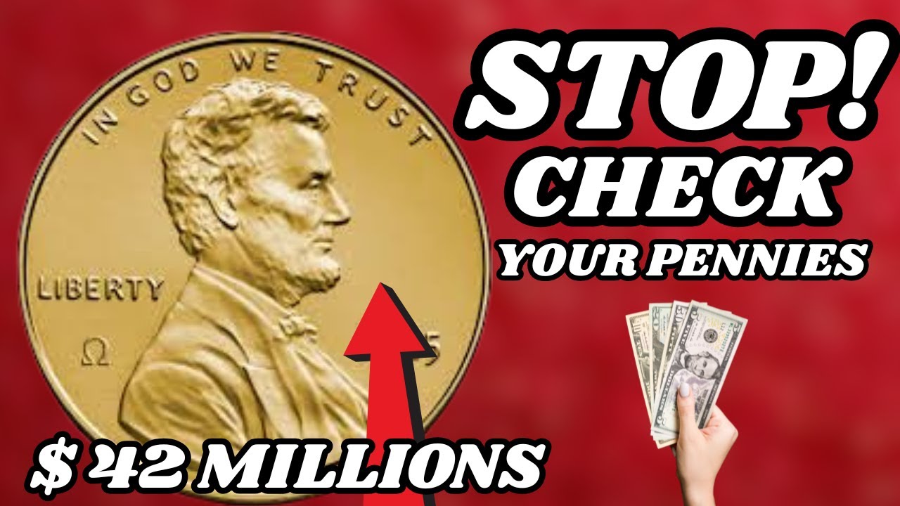 STOP! Don't Spend These Pennies - They're Worth A FORTUNE!