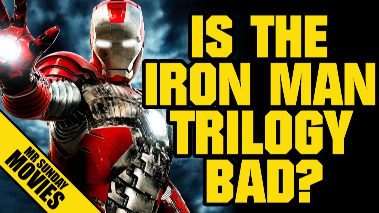 Is The IRON MAN Trilogy Bad?