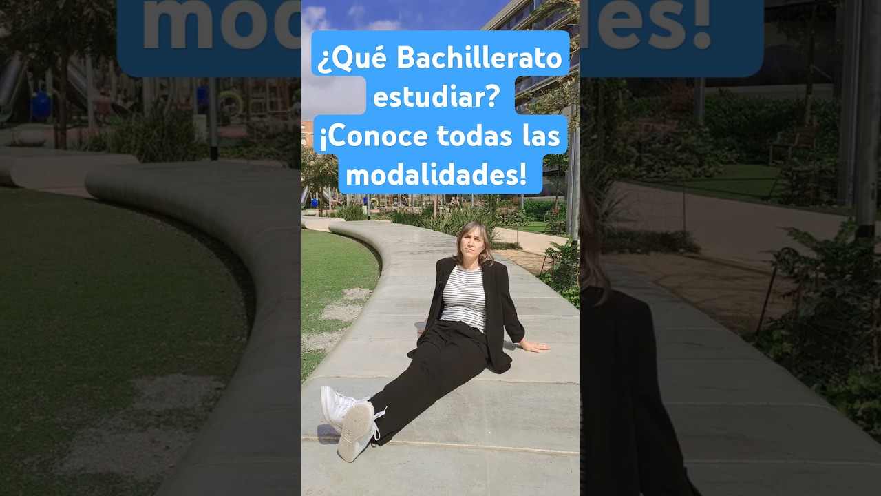 &iquest;Qu&eacute; modalidad de Bachillerato estudiar? #bachillerato #orientaci&oacute;nacad&eacute;mica