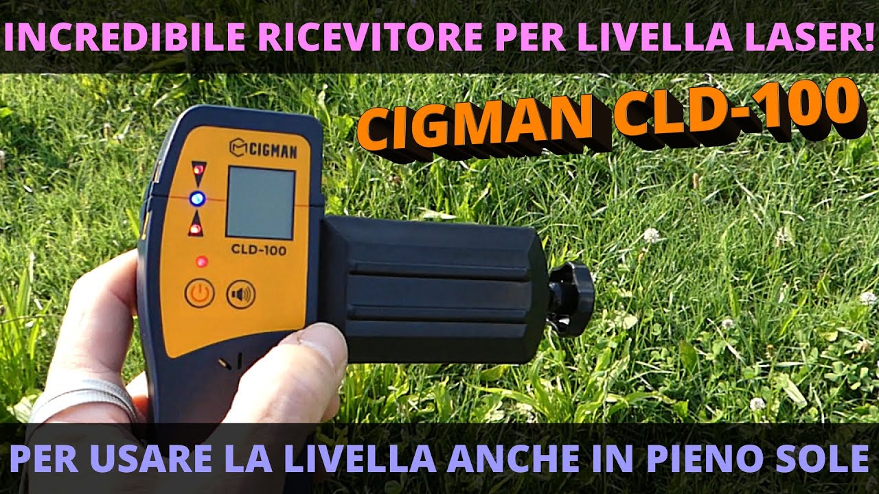NON CI VOLEVO CREDERE! RICEVITORE LASER CIGMAN CLD-100. ESTENDE LA PORTATA DELLA LIVELLA LASER!